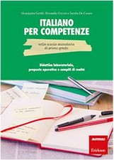 Italiano per competenze nella scuola secondaria di primo grado-Erickson